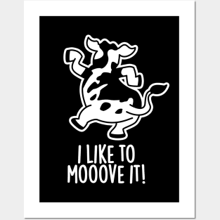 I Like To Moove It Cute Cow Pun Posters and Art